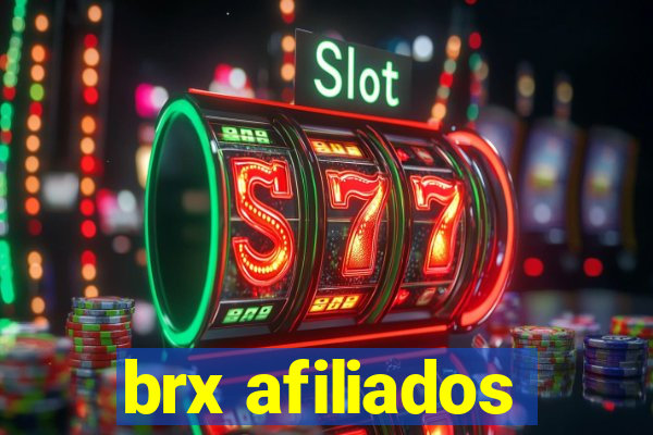 brx afiliados